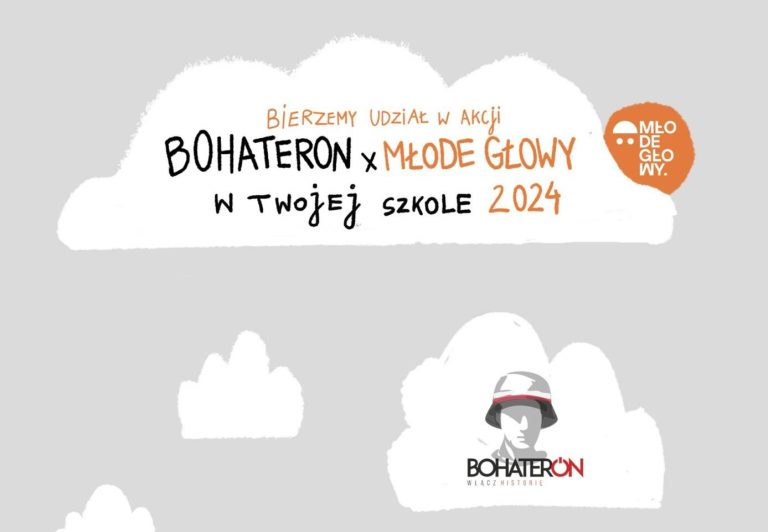 Plakat akcji Bohateron x Młode Głowy w Twojej szkole 2024